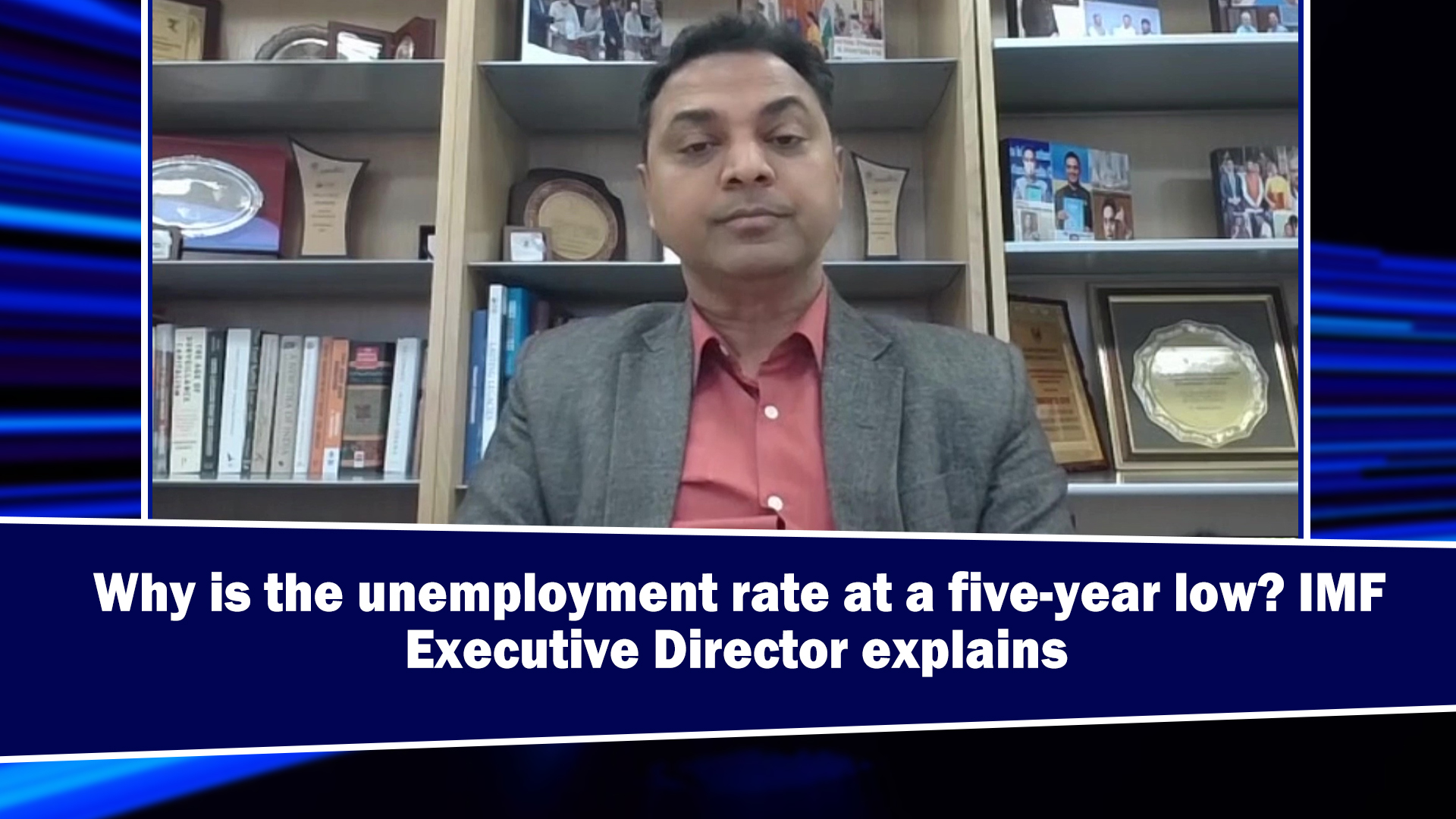 Why is the unemployment rate at a five-year low? IMF Executive Director explains